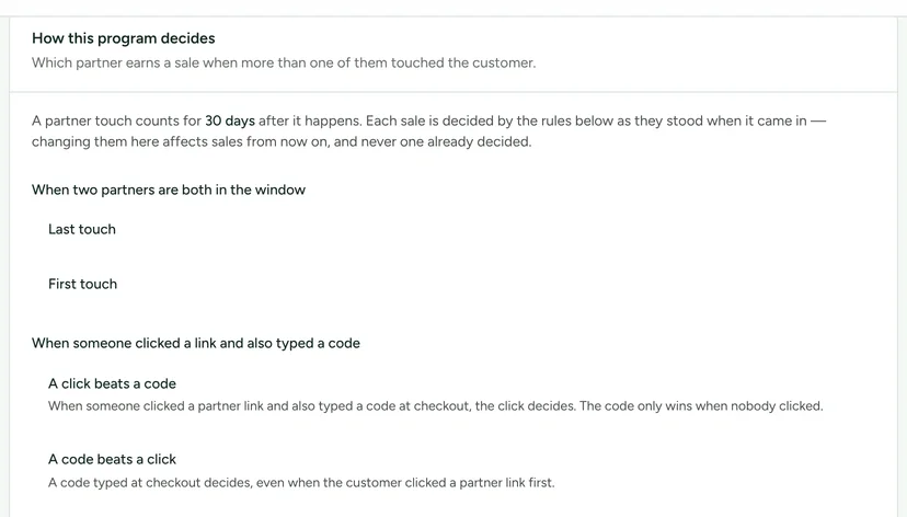 A programme's How this program decides card: a touch counts for 30 days; last touch or first touch when two partners are in the window; a click beats a code, or a code beats a click, each explained in a sentence.