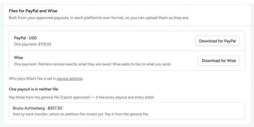 The Files for PayPal and Wise card: a PayPal file in USD and a Wise file, built from the approved payouts, each with a download button, and one payout in neither file, paid by bank transfer from the general file.