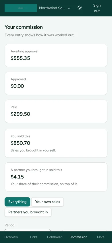 The partner portal's Your commission page on a phone: every entry shows how it was worked out, then awaiting approval $555.35, approved, paid $299.50, what the partner sold themselves, and a share from a partner they brought in.
