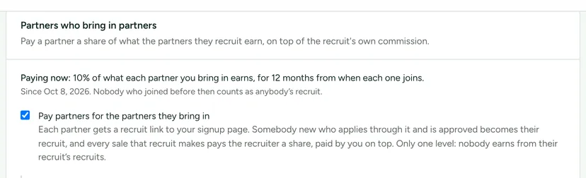 The Partners who bring in partners card: paying 10% of what each recruited partner earns for 12 months, on top of the recruit's own commission, one level only.